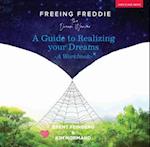 Freeing Freddie the Dream Weaver