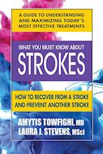 What You Must Know About Strokes