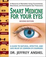 Smart Medicine for Your Eyes, Second Edition