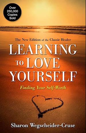 Learning to Love Yourself : Finding Your Self-Worth