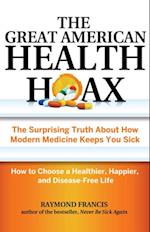 Great American Health Hoax