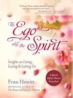 Ego And The Spirit