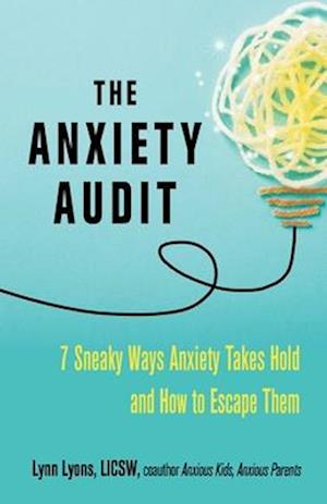 The Anxiety Audit