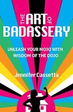 The Art of Badassery