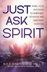 Just Ask Spirit