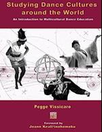 Studying Dance Cultures Around the World: an Introduction to Multicultural Dance Education