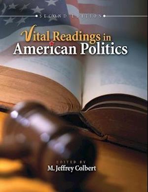Vital Readings in American Politics