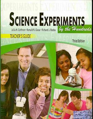 TEACHER'S GUIDE: SCIENCE EXPERIMENTS BY THE HUNDREDS