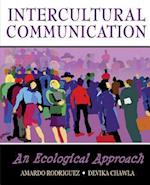 Intercultural Communication: An Ecological Approach