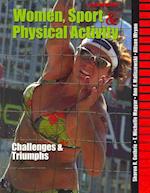 Women, Sport and Physical Activity: Challenges and Triumphs