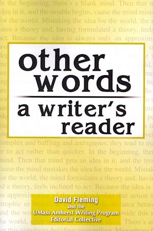Other Words: A Writer's Reader