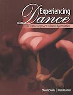 Experiencing Dance: A Creative Approach to Dance Appreciation