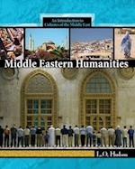 Middle Eastern Humanities: an Introduction to the Cultures of the Middle East