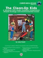 The Clean-Up Kids (a Musical That Helps Children Understand Simple Ecology and Environmental Issues)