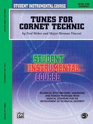 Student Instrumental Course Tunes for Cornet Technic