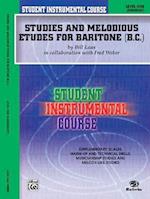 Student Instrumental Course Studies and Melodious Etudes for Baritone (B.C.)