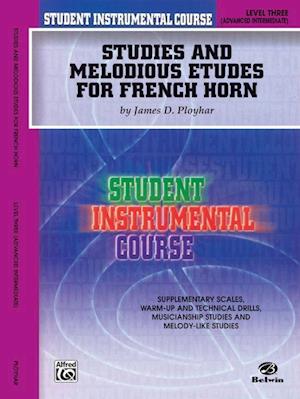 Student Instrumental Course Studies and Melodious Etudes for French Horn