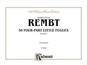 Fifty Four-Part Little Fugues, Vol 1