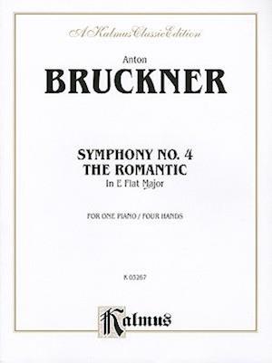 Symphony No. 4 in E-Flat ("Romantic")