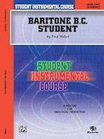 Student Instrumental Course Baritone (B.C.) Student