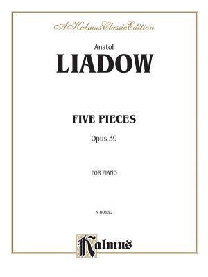 Five Pieces, Op. 39