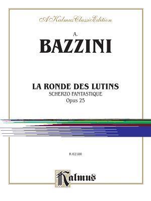 La Ronde Des Lutins (Scherzo Fantastique, Op. 25)