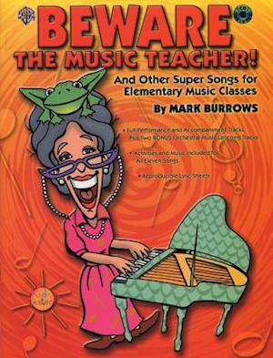 Beware the Music Teacher!