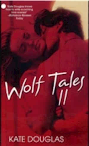 Wolf Tales Ii