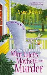 Mint Juleps, Mayhem, and Murder