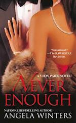 Never Enough, A View Park Novel