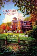 Death of a Robber Baron