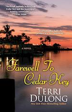 Farewell to Cedar Key
