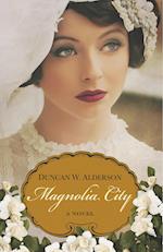 Magnolia City