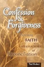 Confession & Forgiveness