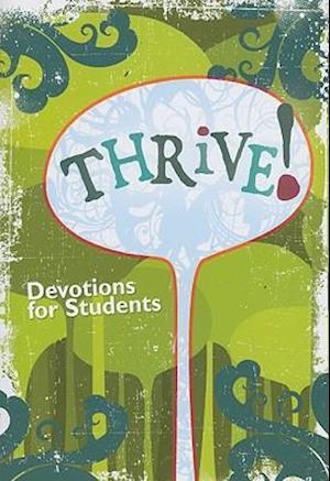 Thrive! Devotions for Students