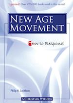 How to Respond to the New Age Movement - 3rd Edition 