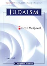How to Respond to Judaism - 3rd edition 