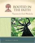 Rooted in the Faith