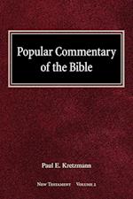 Popular Commentary of the Bible New Testament Volume 2