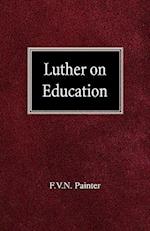 Luther on Education