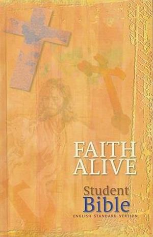 Faith Alive Student Bible-ESV