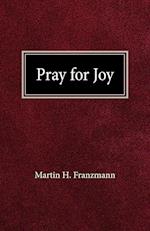 Pray for Joy