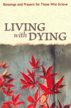 Living with Dying