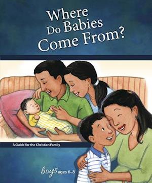 Where Do Babies Come From?