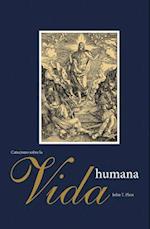 Un Catecismo Menor Sobre La Vida Humana