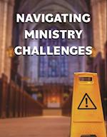 Navigating Ministry Challenges 