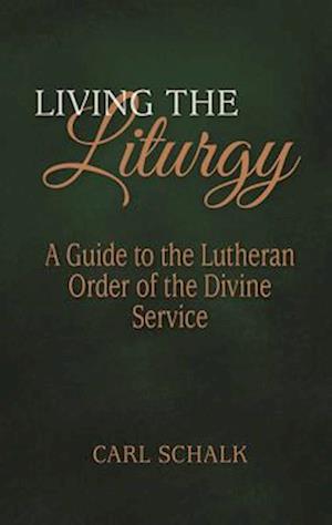 Living the Liturgy