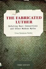 The Fabricated Luther