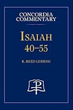 Isaiah 40-55 - Concordia Commentary 