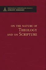 On the Nature of Theology and on Scripture - Theological Commonplaces - 2nd edition 